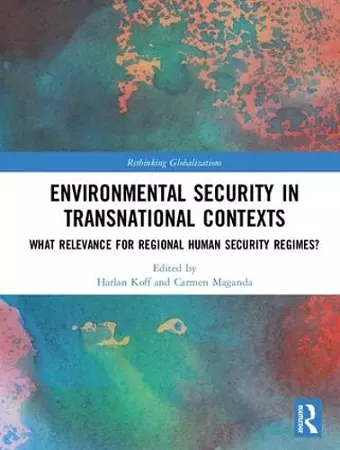 Environmental Security in Transnational Contexts cover