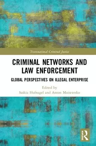 Criminal Networks and Law Enforcement cover