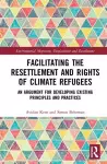 Facilitating the Resettlement and Rights of Climate Refugees cover