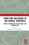 Work and Wellbeing in the Nordic Countries cover