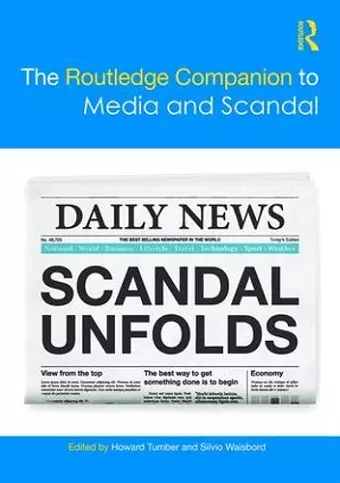 The Routledge Companion to Media and Scandal cover