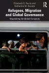 Refugees, Migration and Global Governance cover
