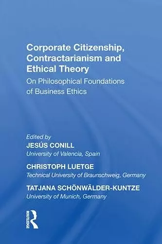 Corporate Citizenship, Contractarianism and Ethical Theory cover