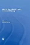 Gender and Feminist Theory in Law and Society cover