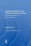 Labour Unionism in the Financial Services Sector cover