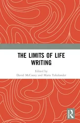 The Limits of Life Writing cover