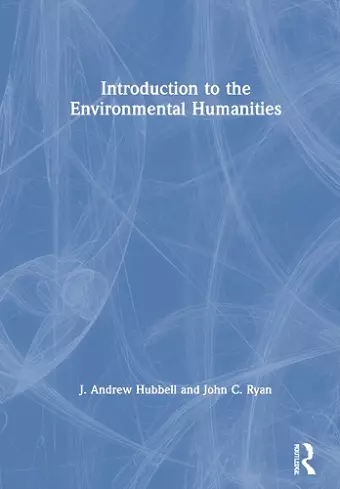 Introduction to the Environmental Humanities cover