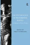 The Psychology of Restorative Justice cover