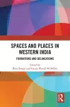 Spaces and Places in Western India cover