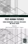 Post-Human Futures cover