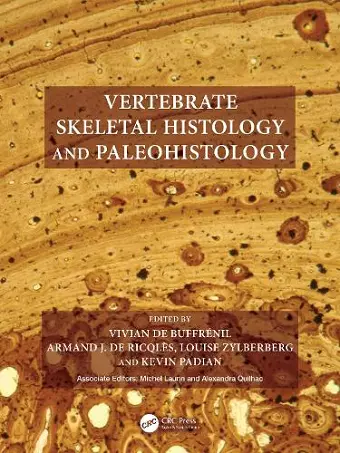 Vertebrate Skeletal Histology and Paleohistology cover