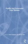 Healthy and Sustainable Food Systems cover