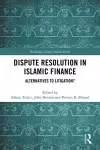 Dispute Resolution in Islamic Finance cover