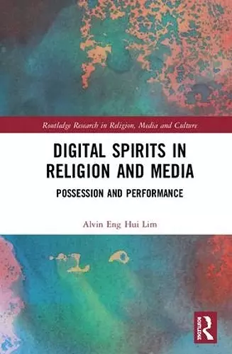 Digital Spirits in Religion and Media cover