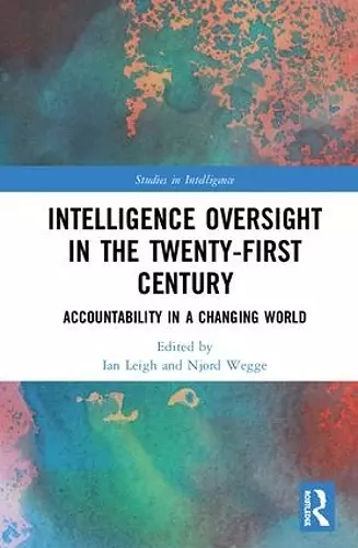 Intelligence Oversight in the Twenty-First Century cover