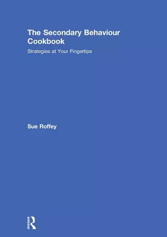 The Secondary Behaviour Cookbook cover