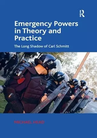 Emergency Powers in Theory and Practice cover