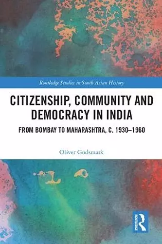 Citizenship, Community and Democracy in India cover