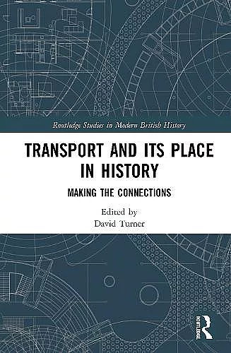 Transport and Its Place in History cover