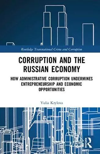 Corruption and the Russian Economy cover