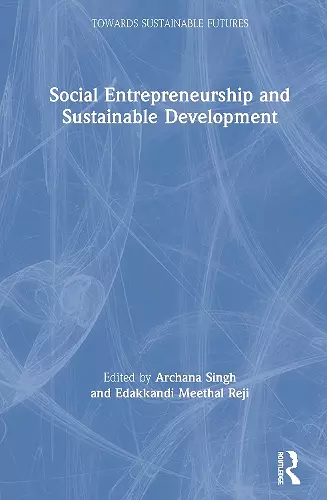 Social Entrepreneurship and Sustainable Development cover