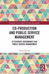 Co-Production and Public Service Management cover