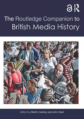 The Routledge Companion to British Media History cover