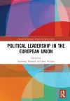 Political Leadership in the European Union cover