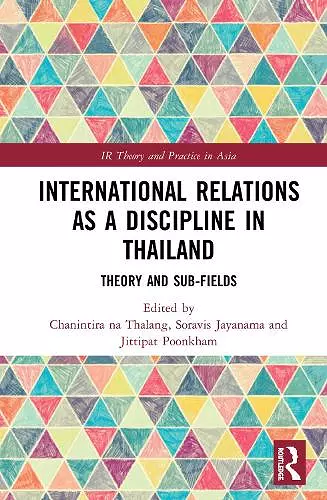 International Relations as a Discipline in Thailand cover