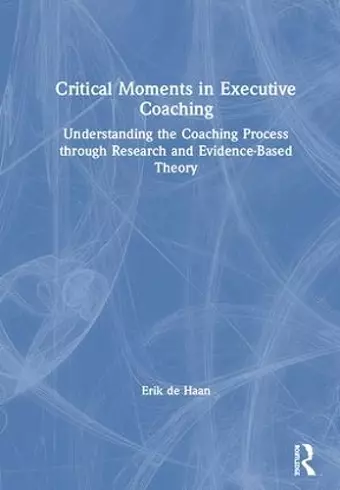 Critical Moments in Executive Coaching cover