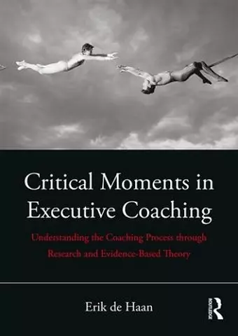 Critical Moments in Executive Coaching cover