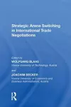 Strategic Arena Switching in International Trade Negotiations cover