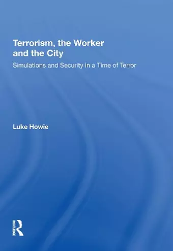 Terrorism, the Worker and the City cover