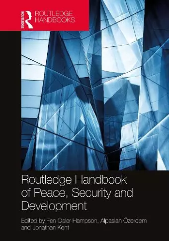 Routledge Handbook of Peace, Security and Development cover