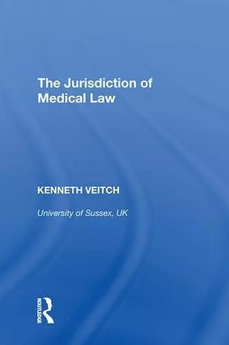 The Jurisdiction of Medical Law cover