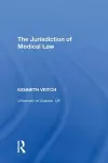 The Jurisdiction of Medical Law cover