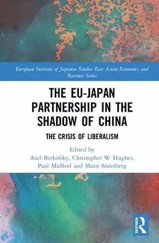 The EU–Japan Partnership in the Shadow of China cover