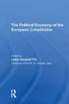 The Political Economy of the European Constitution cover