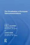 The Privatisation of European Telecommunications cover