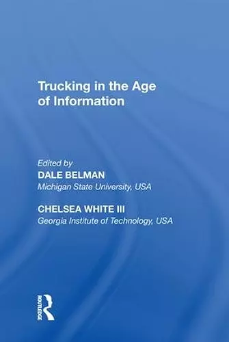 Trucking in the Age of Information cover