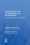 Urban Tourism and Development in the Socialist State cover