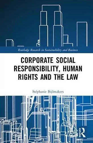 Corporate Social Responsibility, Human Rights and the Law cover