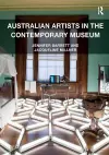 Australian Artists in the Contemporary Museum cover