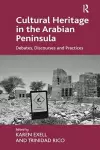 Cultural Heritage in the Arabian Peninsula cover