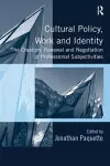 Cultural Policy, Work and Identity cover