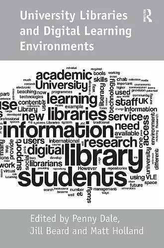 University Libraries and Digital Learning Environments cover