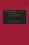 Disaster Management for Libraries and Archives cover