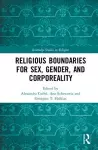 Religious Boundaries for Sex, Gender, and Corporeality cover