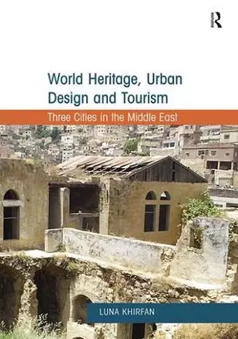 World Heritage, Urban Design and Tourism cover