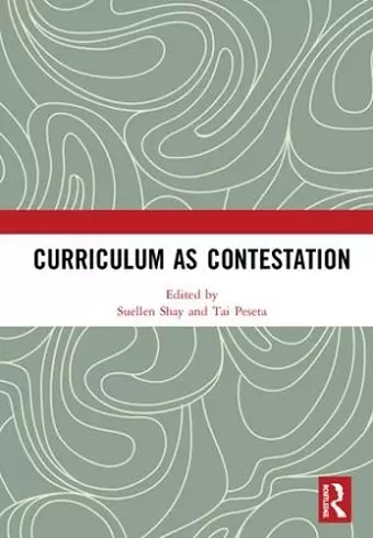 Curriculum as Contestation cover